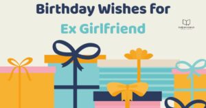 Birthday Wishes for Ex-Girlfriend