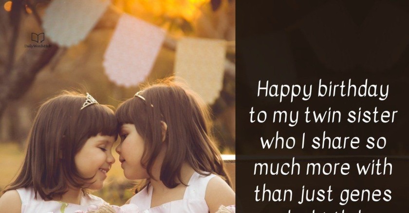 Birthday Wishes for Twin Sisters