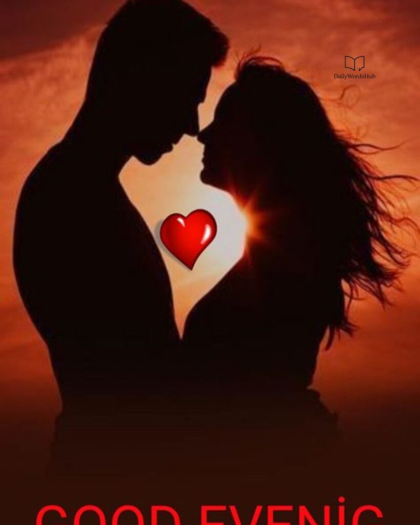 Romantic Good Evening Messages for Her