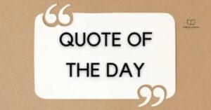 The Quote of the Day