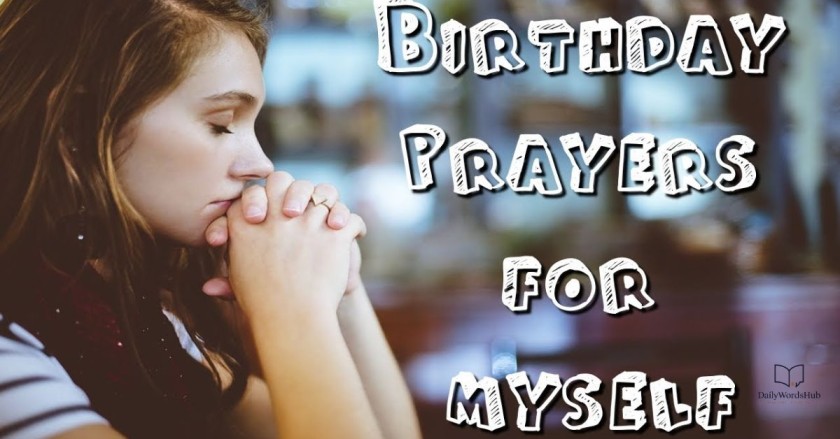 Touching Birthday Prayer For Myself