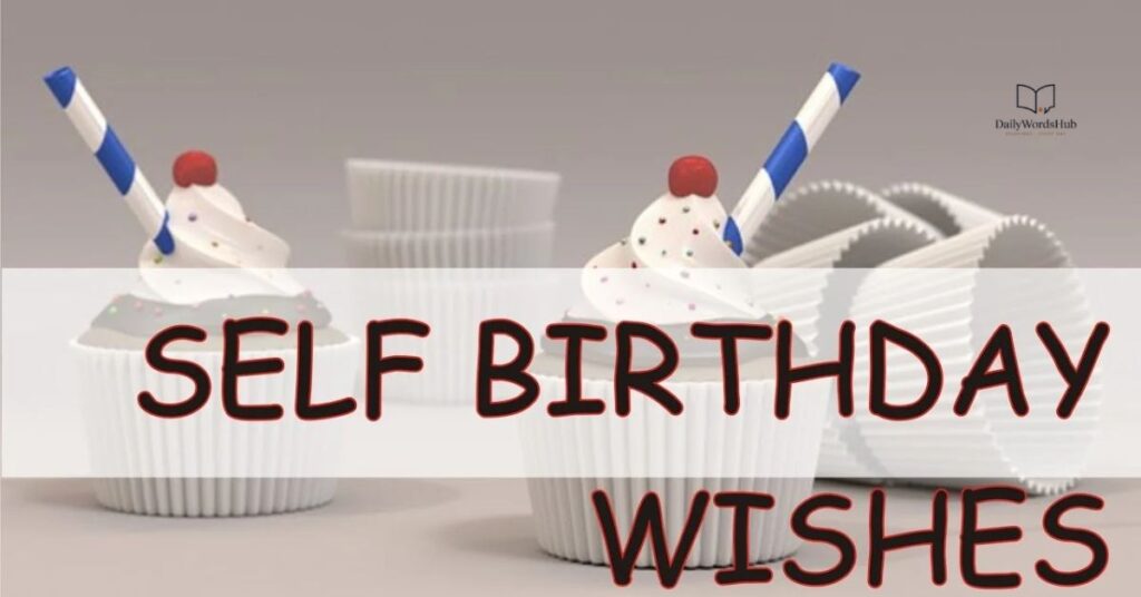 Birthday Wishes To Myself