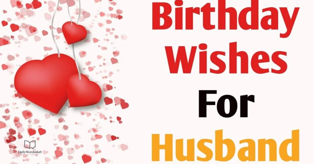 Birthday Wishes to My Husband