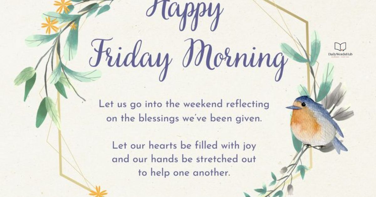 Friday Blessings and Prayers