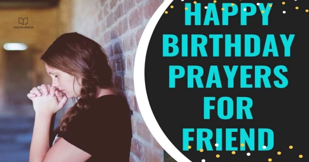 Short and Sweet Birthday Prayers for a Friend