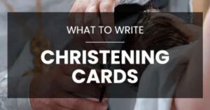 What to Write in a Christening Card